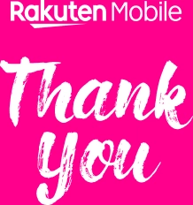 ピンク色の背景に『Rakuten Mobile Thank you』と白い文字が大きく書かれた感謝メッセージ画像。